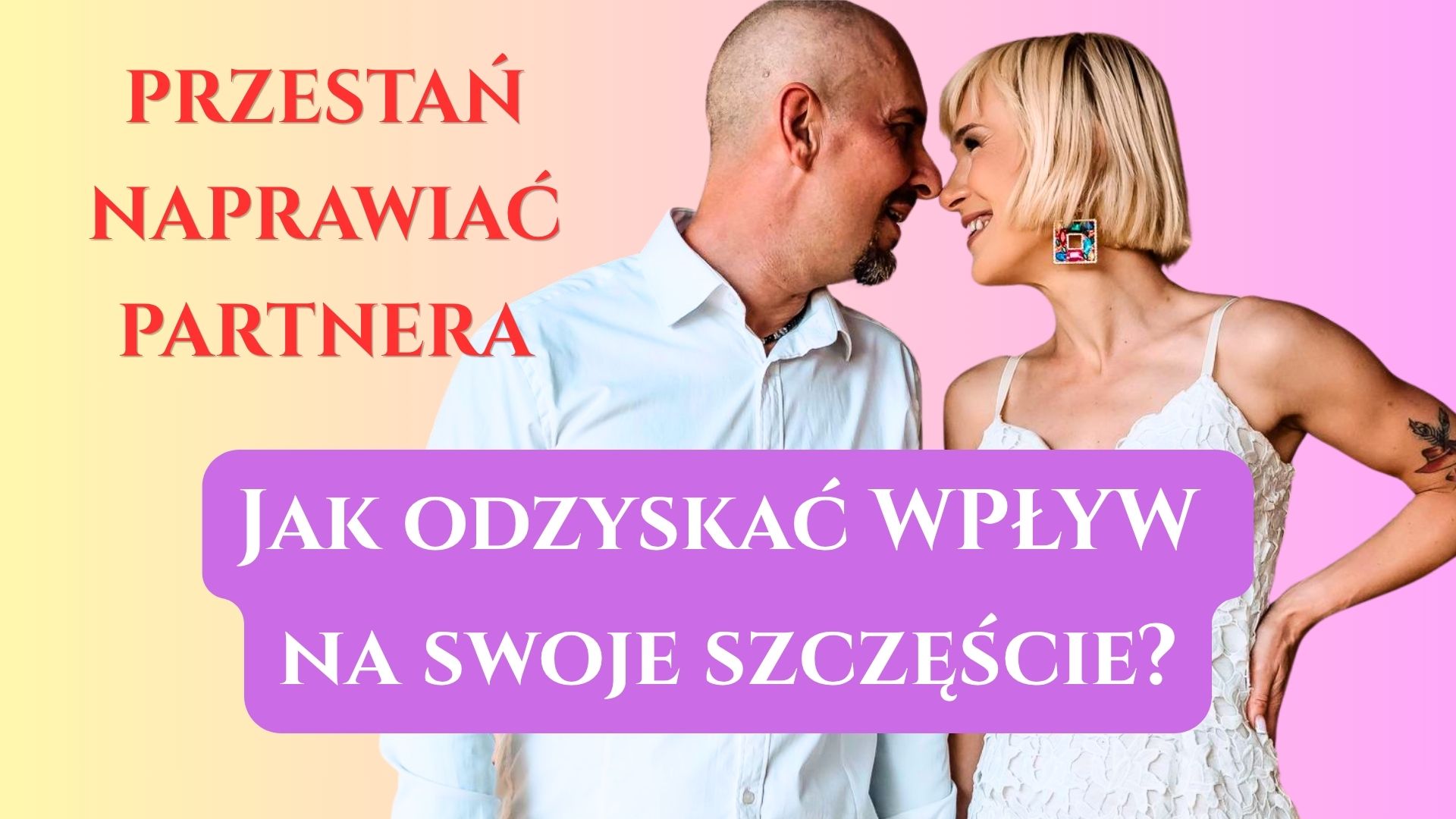 Jak budować szczęśliwy związek?